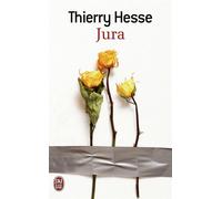 Jura - Thierry Hesse - J'ai Lu - broché - Roman