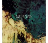 Jurado Damien - Holding His Breath