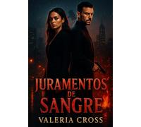 Juramentos de Sangre: Dos asesinos. Tres jueces. Una venganza que los consumirá a todos