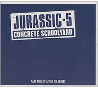 Jurassic 5 - Concrete Schoolyard [Import]