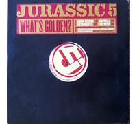 Jurassic 5 - What's Golden?