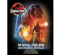 Jurassic Park – The Official Script Book – Complet avec annotations et illustrations