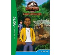 Jurassic World Camp Cretaceous - Tome 10 - En Lieu Sûr