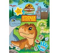Jurassic World Explorers: My First Sticker Book (Universal)