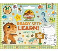 Jurassic World Explorers: Ready Set Learn Activity Pad (Universal: Ages 3+ Years)