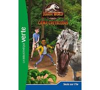 Jurassic World, la colo du crétacé 04 - Seuls sur l'île