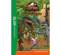 Jurassic World, la colo du crétacé 12 - Les monstres de l'île