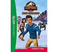 Jurassic World, la colo du crétacé 17 - Expédition arctique
