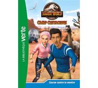 Jurassic World, la colo du crétacé 21 - Course contre la montre