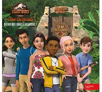 Jurassic World - La colo du crétacé - Bienvenue dans l'aventure!