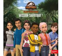 Jurassic World - La colo du Crétacé - Mission sauvetage !