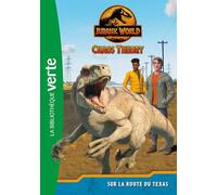 Jurassic World, la théorie du chaos 02 - Sur la route du Texas