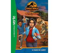 Jurassic World, la théorie du chaos 03 - Le ranch de Sammy
