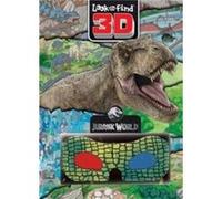 Jurassic World Look And Find 3D by P I Kids P I Kids (Auteur)