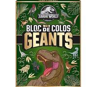 Jurassic World - Mon bloc de colos géants (éd. n°1): Grand bloc de coloriage