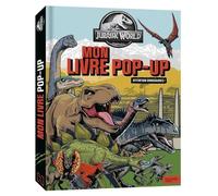 Jurassic World - Mon Livre Pop-Up
