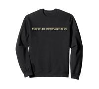Jurassic World Rebirth You’re an Impressive Nerd Dual Sided Sweatshirt