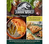 Jurassic World: The Official Cookbook – Insight Editions