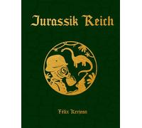 Jurassik Reich - Nouvelle Edition - Felix Kerjean - Super Loto - broché - Bande dessinée