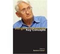 Jurgen Habermas: Key Concepts Fultner, Barbara (Auteur)