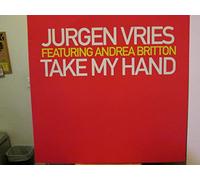 Jurgen Vries - Take My Hand [Import]