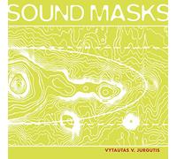 Jurgutis Vytautas V. - Vytautas V. Jurgutis : Sound Masks