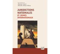 Juridictions nationales et crimes internationaux - Mireille Delmas-Marty - Puf - broché - Scolaire / Universitaire