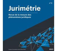 Jurimétrie. Revue de la mesure des phénomènes juridiques n°2 - Collectif - Univeau De Savoie Faculte De Droit - broché - Revue