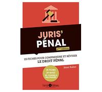 Juris' Pénal 2ème édition: 25 fiches pour comprendre et réviser le droit pénal