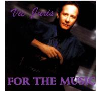 Juris, Vic - For the Music
