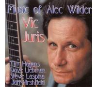 Juris, Vic - Music of Alec Wilder