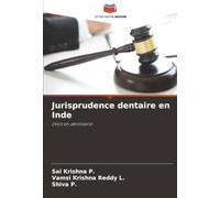 Jurisprudence dentaire en Inde: Droit en dentisterie
