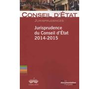 Jurisprudence Du Conseil D'etat 2014-2015