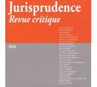 Jurisprudence - revue critique 2010 Collectif (Auteur)