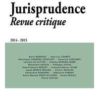 Jurisprudence - revue critique 2014-2015