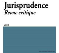 Jurisprudence - Revue critique - 2020 - Motahareh Fathisalout Bollon - Univeau De Savoie Faculte De Droit - broché - Revue