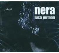 Jurman Luca - Nera [Import]