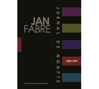 Jurnal de noapte Vol.2 (1985-1991) - Jan Fabre
