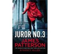Juror No. 3 by James Patterson James Patterson (Auteur)