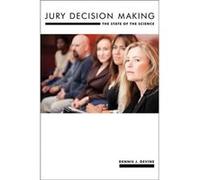 Jury Decision Making by Dennis J. Devine Dennis J. Devine (Auteur)