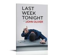 JURYEYRBGT Poster « Last Week Tonight » - Impression moderne sur toile pour salon, chambre à coucher - 20 x 30 cm - Style cadre