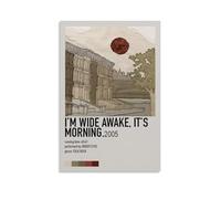 JURYEYRBGT Poster sur toile « I'm Wide Awake, It's Morning » - Impression moderne pour salon, chambre à coucher - 30 x 45 cm - Style sans cadre