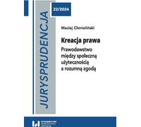 Jurysprudence 22 : La création du droit - Maciej Chmielinski (Buch auf Polnisch)