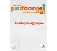Jus d'orange niv.1 professeur + CD 2è éd. Adrian Cabrera (Auteur), A. Cabrera Hernandez (Auteur), Adrien Payet (Auteur), Isabel Rubio Pérez (Auteur), Manuel Viera (Auteur), Emilio F. Ruiz (Auteur), M.