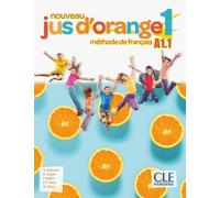 Jus d'orange niveau 1 - Elève + Dvd 2ed Livre de l'élève avec 1 DVD, 2ème édition - Adrian Cabrera - Cle International - Livre CD - Méthode de langue CD