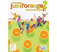 Jus d'orange niveau 2 - Elève + Dvd 2ed Adrian Cabrera (Auteur), Adrien Payet (Auteur), Isabel Rubio Pérez (Auteur), Emilio F. Ruiz (Auteur), Manuel Viera (Auteur)