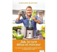 Joe Cross – Jus, la cure détox et minceur – Broché