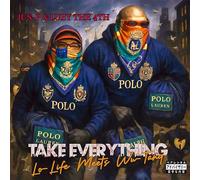 Jus-P / Luey the 4th - Take Everything: Lo-Life Meets Wu-Tang