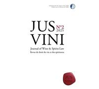 JUS VINI Journal of Wine et Spirits Law - N°2/2025 Revue de droit du vin et des spiritueux - Domenico Cavallo - Mare & Martin - broché - Revue