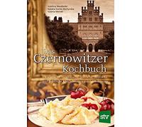 Jusefina Weidho Das Czernowitzer Kochbuch: Urkrainische, rumänische, jüd (Relié)